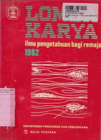 Lomba Karya Ilmu Pengetahuan Bagi Remaja th. 1982