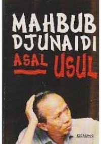 Image of Mahbub Djunaidi: Asal Usul