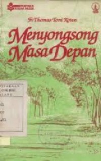 Image of Menyongsong Masa Depan