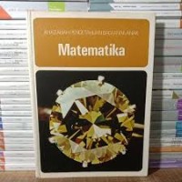 Image of Khazanah Pengethuan bagi Anak-anak: Matematika=Mathematics