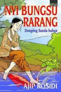Image of Nyi Bungsu Rarang [Dongeng Sunda Buhun]