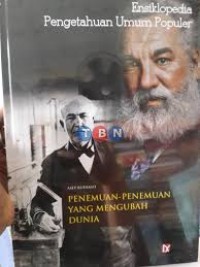 Image of Ensiklopedia Pengetahuan Umum: Penemuan-penemuan yang Mengubah Dunia