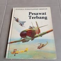 Image of Pustaka Pengetahuan Modern: Pesawat Terbang