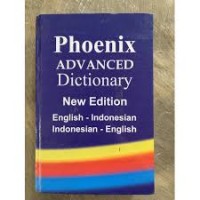 Image of Phoenix Advanced Dictionary: English - Indonesian, Indonesia - English