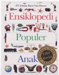 Image of Ensiklopedi Populer Anak: Abdurrahman Wahid - Buku s.d Sumatera Barat - Zaman Victoria [Jilid 1-6]
