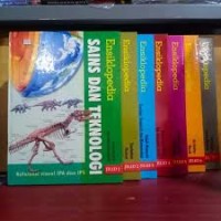 Image of Ensiklopedi Sains dan Teknologi [Jilid 1-7]: Referensi Visual IPA dan IPS [Alam Semesta - Tumbuhan dan Hewan]