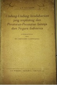 Undang-undang Perbendaharaan jang Terpenting & Peraturan-peraturan lainnya dari Negara Indonesia