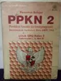 Penuntun Belajar PPKN [Jilid 2]: untuk SMU Kls. II Cawu 1, 2, & 3