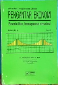 Seri Titian Tes - Ujian: Pengantar Ekonomi [Buku 2 - Ekonomi Makro, Pembangunan dan Internasional]