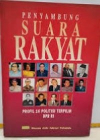 Penyambung Suara Rakyat: Profil 16 Politisi Terpiliih DPR RI