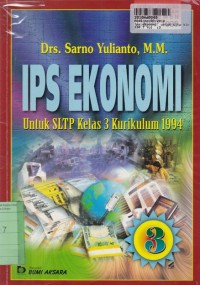 IPS Ekonomi [3]: untuk SLTP Kls. III - Kur. th. 1994