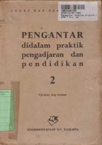 Pengantar Didalam Praktik Pengajaran dan Pendidikan [2]