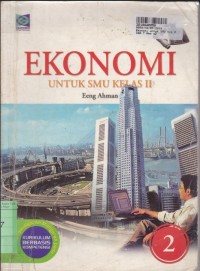 Ekonomi [Jilid 2]: untuk SMU Kls. II