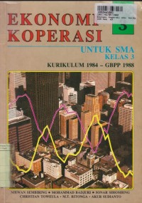 Ekonomi Koperasi SMA [Jilid 3]: untuk SMA Kls. III Kur. /GBPP th. 1998