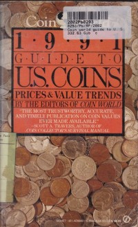 Coin World Guide to U. S.  Coins [Prices, dan Value Trends]