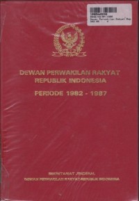 Dewan Perwakilan Rakyat Republik Indonesia Periode 1982 - 1987