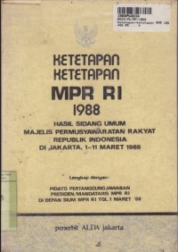 Ketetapan-ketetapan Majelis Permusyawaratan Rakyat Republik Indonesia 1988