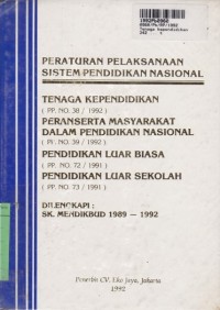 Peraturan Pelaksanaan Sistem Pendidikan Nasional: Tenaga Kependidikan...