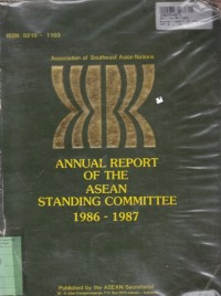 Annual Report of the Asean Standing Committee  th. 1986-1987