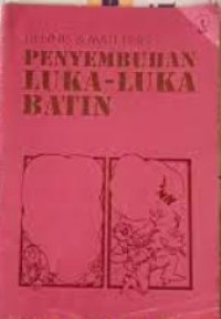 Penyembuhan Luka-luka Batin