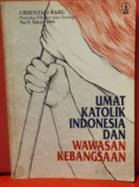 Umat Katolik Indonesia dan Wawasan Kebangsaan