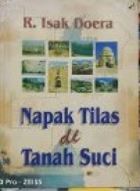 Napak Tilas di Tanah Suci