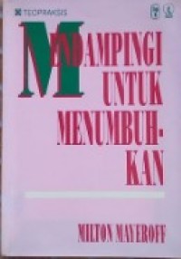 Mendampingi untuk Menumbuhkan