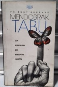 Mendobrak Tabu: Sex Kebudayaan dan Kebejatan Manusia