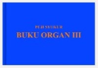 Puji Syukur Buku Organ [Jilid 3 PS No. 535-722]