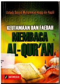 Keutamaan dan Faedah Membaca Al-Quran