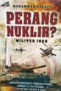 Perang Nuklir?: Militer Iran