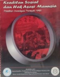 Keadilan Sosial dan Hak Asasi Manusia: Pelatihan Investigasi Penegak HAM