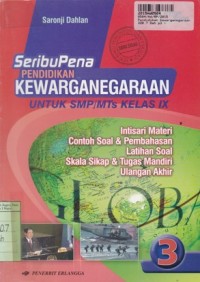 Seribupena Pendidikan Kewarganegaraan 3: untuk SMP/MTs kls. IX