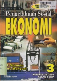 Ekonomi [3]: untuk SMP Kls. III [Kur. th. 2004]