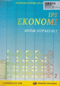 IPS Ekonomi [2]: untuk SLTP Kls. II [Kur. th. 1994]