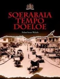 Image of Soerabaia Tempo Doeloe  [Buku 2]