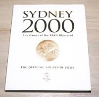 Image of Synney 2000: the Games of the XXVI Olympiad the Official Souvenir Book