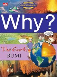 Image of Science Pengetahuan Dasar Comic: Why? The Earth=Bumi