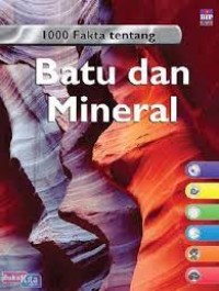 1000 Fakta Tentang Batu dan Mineral