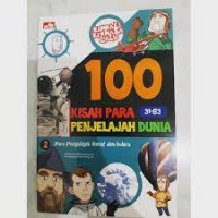 100 Kisah Para Penjelajah Dunia [2]