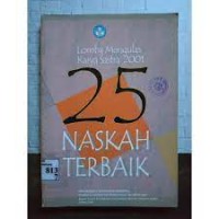 25 Naskah Terbaik : Lomba Mengulas Karya Sastra 2001