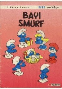 3 Kisah Smurf : Bayi Smurf