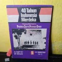 40 Tahun Indonesia Merdeka [5] : Untuk SD Kelas V