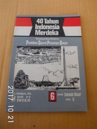 40 Tahun Indonesia Merdeka [6] : Untuk SD Kelas VI