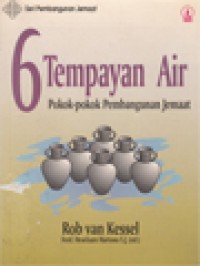 6 Tempayan Air : Pokok-pokok Pembangunan Jemaat