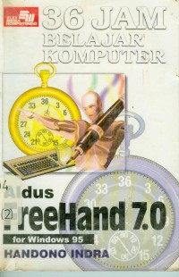 Tiga Puluh Enam Belajar Komputer: Aldus Freehand 7.0 for Windows 95