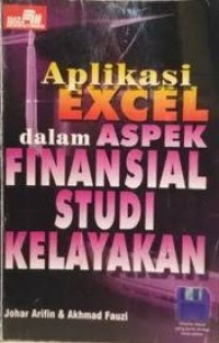 Aplikasi Excel dalam Aspek Finansial Studi Kelayakan