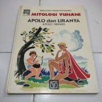 Mitologi Yunani [Dewa-dewa Olimpus - 3]: Apolo dan Liranya=Apolo - Hermes