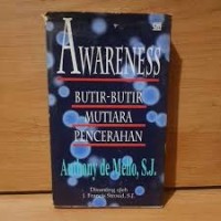 Awareness: Butir-butir Mutiara Pencerahan