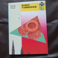 Hamparan Dunia Ilmu Time-Life: Dunia Tumbuhan